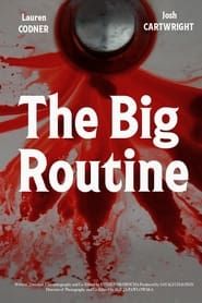 The Big Routine series tv