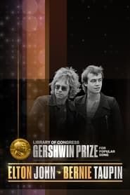 Elton John & Bernie Taupin: The Library of Congress Gershwin Prize for Popular Song series tv
