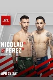 watch UFC on ESPN 55: Nicolau vs. Perez