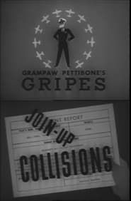 Image Grampaw Pettibone's Gripes: Join-Up Collisions 1945