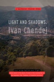 Image Light and Shadows. Ivan Chendej