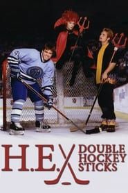 Image H.E. Double Hockey Sticks 1999