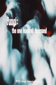 Image Fungi: The One Hundred Thousand