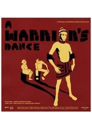 A Warrior's Dance series tv