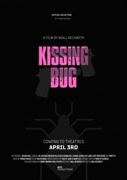 Kissing Bug series tv