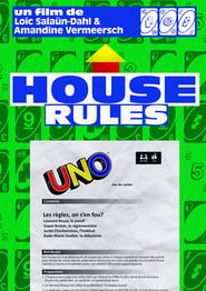 watch House Rules