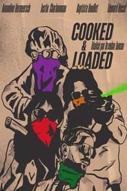 Cooked & Loaded series tv