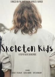Skeleton Kids series tv