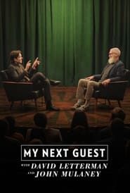 Image My Next Guest with David Letterman and John Mulaney 2024