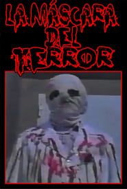 La Máscara Del Terror series tv
