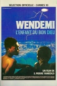 Wendemi, l'enfant du Bon Dieu (1993)