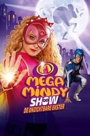 Mega Mindy Show: De Onzichtbare Ekster (2023)