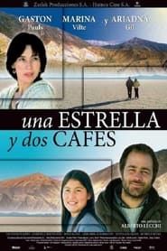 A Star and Two Coffees (2006)
