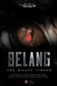 Belang: The Silent Tigers-hd