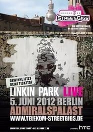 Linkin Park - Live At Telekom Street Gigs series tv
