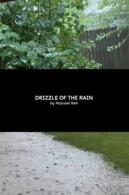 Drizzle of the Rain series tv