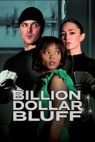 Billion Dollar Bluff series tv