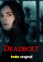 Deadbolt 2024 streaming