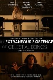 The Extraneous Existence of Celestial Beings series tv