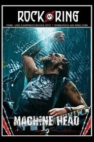 Machine Head - Rock Am Ring (2012)