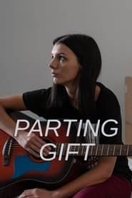 Parting Gift (2019)