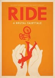 RIDE: A Brutal Fairytale series tv