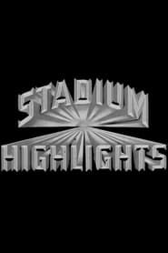 Stadium Highlights series tv