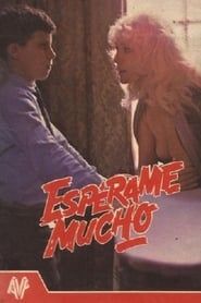 Espérame Mucho (1983)