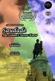 Saudade: The Lisbon I Never Knew series tv