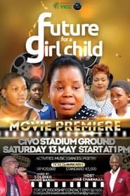 watch Future for a Girl Child