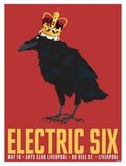 Electric Six: Live in Liverpool series tv