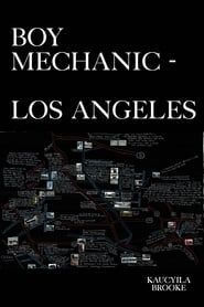 The Boy Mechanic Los Angeles series tv
