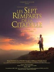 Les Sept Remparts De La Citadelle (2018)
