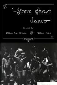 Sioux Ghost Dance 1894 streaming