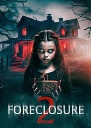 Foreclosure 2 series tv