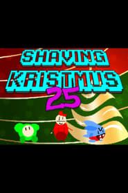Shaving Kristmus 2.5 series tv