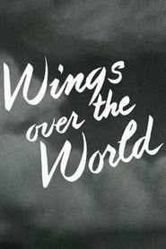 Wings Over the World series tv