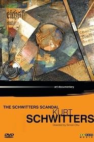 Kurt Schwitters: The Schwitters Scandal series tv