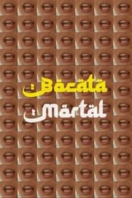 Bocata Mortal series tv
