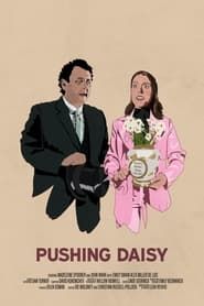 Pushing Daisy (2024)