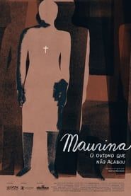 Maurina, O Outono Que Não Acabou (2024)