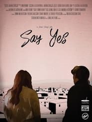 Say Yes series tv
