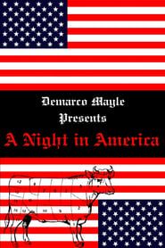 watch A Night in America