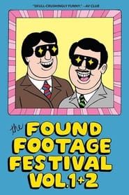 watch The Found Footage Festival: Volume 1