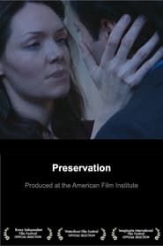 Preservation (2009)