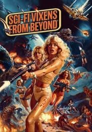 Sci-Fi Vixens From Beyond series tv