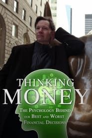Image Thinking Money: The Psychology Behind Our Best and Worst Financial Decisions