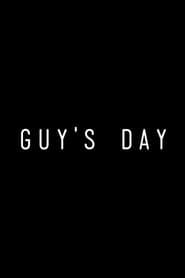 Guy's Day 2018 streaming