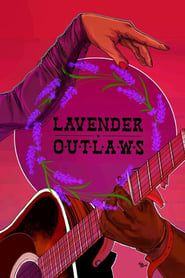 Lavender Outlaws series tv