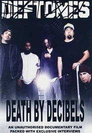Deftones: Death by Decibels series tv
